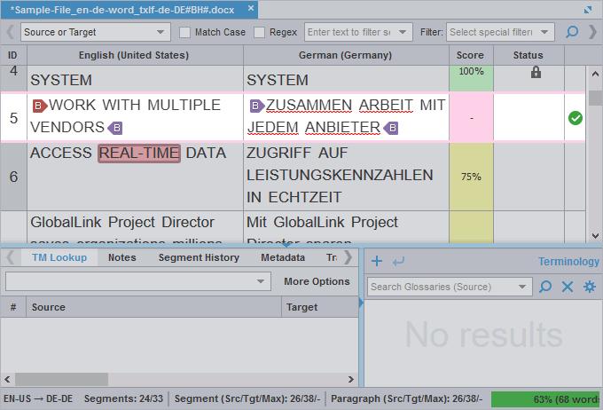 6. Translate or Review Files The segment status is changed to Edited and the segment is committed to the TM, changing the highlight color of the target