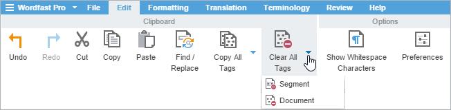 6. Translate or Review Files MANAGE TAGS Clear All Tags Use Preferences > General Preferences > Tags to configure tags as full-sized or shortened. To clear all tags: 1. Open a file. 2.