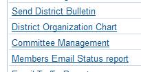 District committee s have Common file area Committee email list for communications Provides