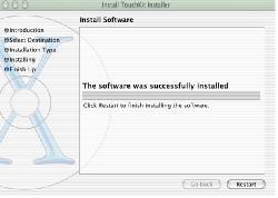 Follow these steps to install TouchKit. 1. Extract the TouchKit_iMacX.zip file. Open TouchKit.pkg file (use installer 1.