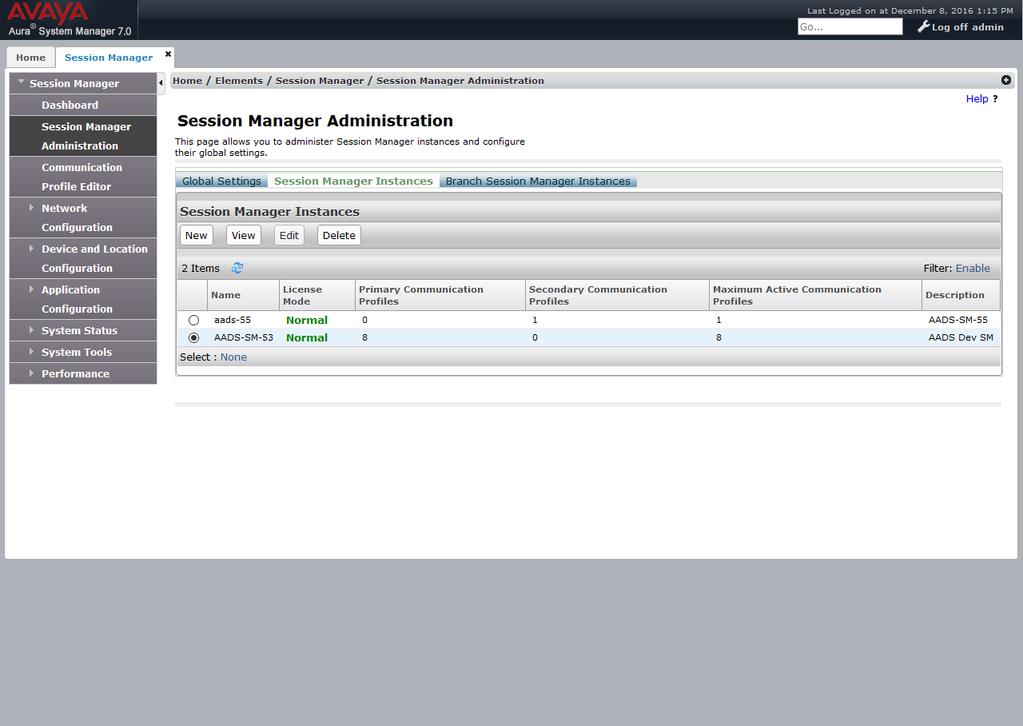 2. On the Session Manager Administration page, click the Session Manager Instances tab. In the Session Manager Instances section, select a Session Manager instance, and click Edit.