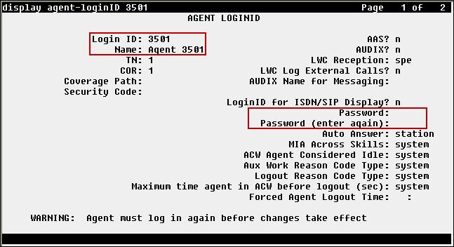 5.2. Configure Agent-LoginID for Avaya one-x Agent To create an agent-loginid to be used by Avaya one-x Agent use the add agent-loginid n command;