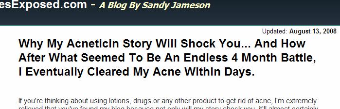 So for the acne product Oxycerin I would create a landing page with the headline such as this: For the product Acneticin, I would create a landing page with the headline like this: and so on.