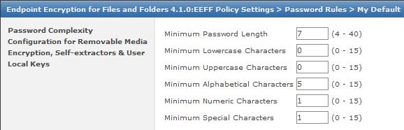 8 Set Password rules to your needs Note! Password rules applies for EERM, User Local Keys and Self-Extractor files 7.