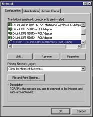 For Windows Me and 98se users: Click Internet Protocol (TCP/IP) Go to Start > Settings > Control Panel > Doubleclick on the Local Area Connection associated with the DWL-G650 > select