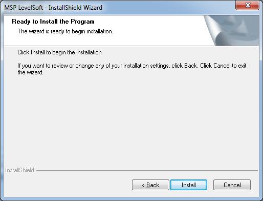 4. Click on Install Button to begin installation, Back button to change installation settings or Cancel button to abort