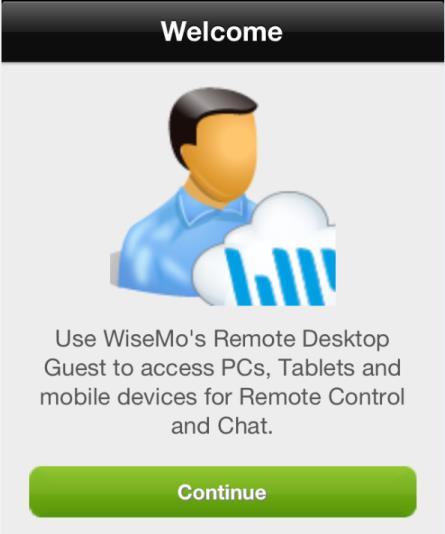 2. Installation of the ios Guest app The app is installed on your iphone or ipad so you can reach and remote control PCs, Servers, Mac, Smartphones, Tablets or other handheld or un-attended devices.