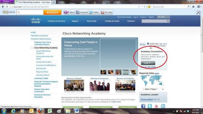 WHERE TO LOGIN ON THE CISCO ACADEMY WEBSITE First go to http://cisco.netacad.net to login to the Cisco Academy website.