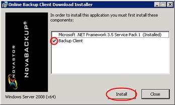 Note: The Online Backup Client requires Microsoft.NET Framework 3.5.