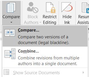 Comparing Documents Word has two very useful features: Compare Documents and Combine Documents.