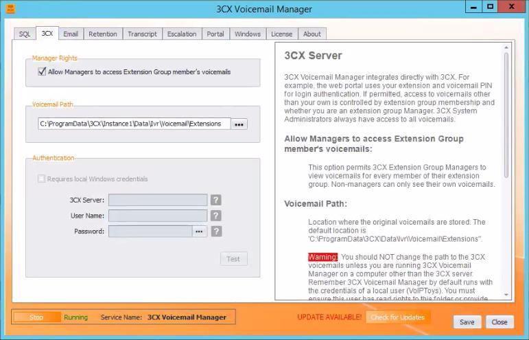 Step 10: Set Manager Rights, Voicemail Path, Authentication 3CX tab 3CX Voicemail Manager integrates directly with 3CX.