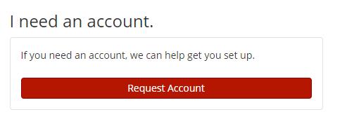 Requesting an Account To request an account in the system: 1) Open the URL in a web browser.
