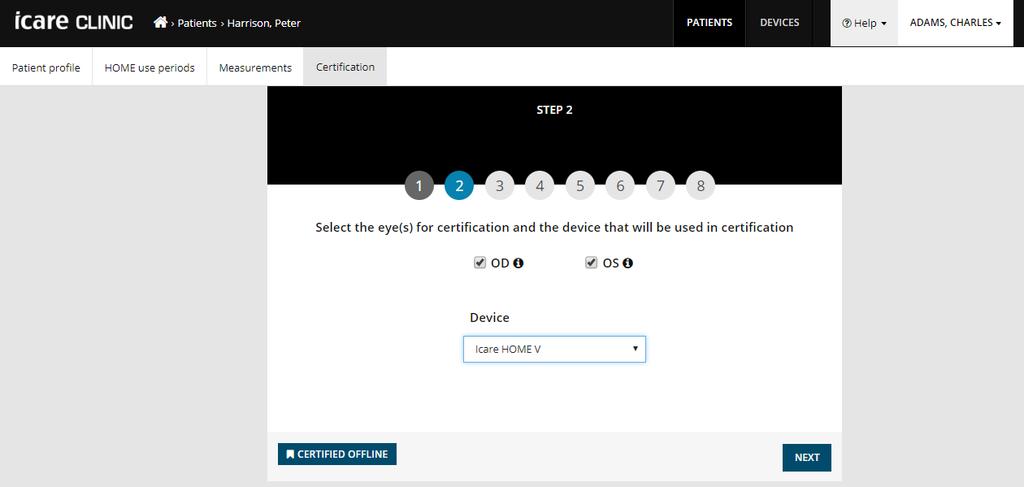 2. Step 2: Select the eye(s) to be certified. By default, both eyes are selected for certification. Select the device that the patient uses in the certification.