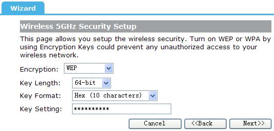router. This section you can set WEP and WPA-PSK security mode. The following picture shows how to set the WEP security. Key Length: Specify the Length of the key, 64-bit or 128-bit.