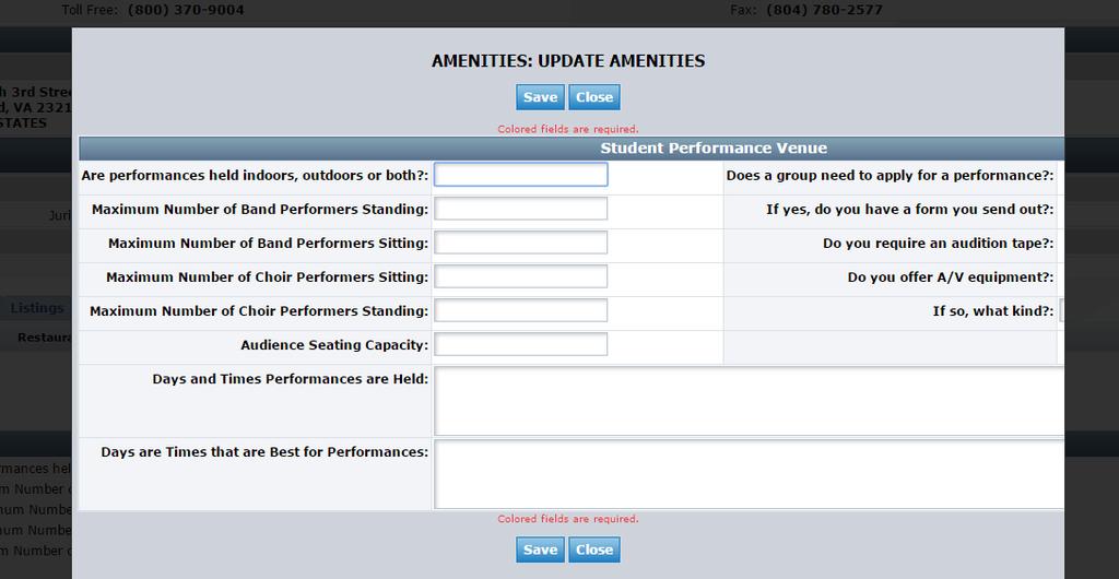 Under the Amenities Tab, click on the Student Performance Venue Tab if your property falls under this category. 2.