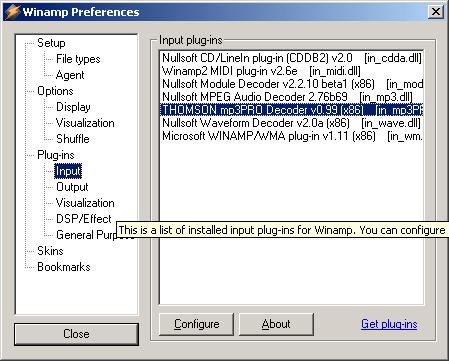 On the other hand, Winamp has the additional ability to decode mp3pro, which features only half the bit rate of mp3 at the same audio quality. For this it is necessary to install so-called plug-ins.