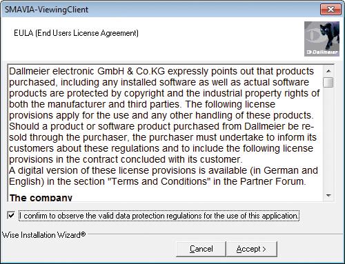 The EULA (End User License Agreement) dialog is displayed. Fig. 4-2 ¾¾Enable the I confirm to observe the valid data protection regulations for the use of this application checkbox.
