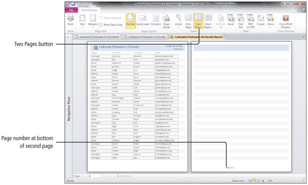 Create and Use a Query, Form, and Report Display the Report in
