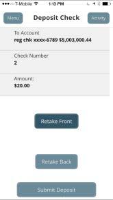 Tip: If the image of the check is blurry, you can tap Retake Front or Retake Back to take a new picture. 5. Tap Close. The check appears in the Deposited Checks tab in the Online Activity Center.