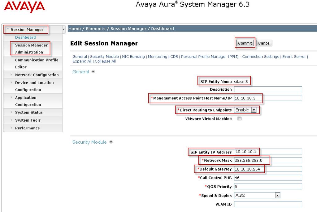 6.7. Administer Avaya Aura Session Manager In order to provide the link between Session Manager and System Manager, Session Manager must be added to the configuration.