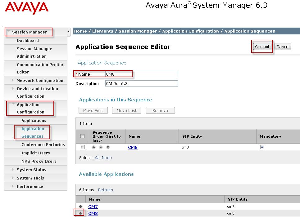 6.10. Administer Avaya Aura Communication Manager Evolution Server Application Sequence To configure the Communication Manager Evolution Server Application Sequence access Home Elements Session