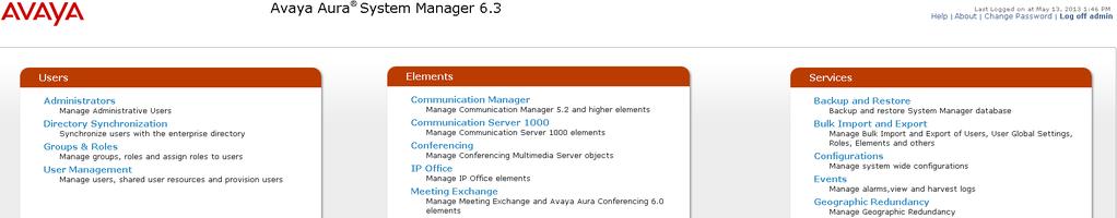 6. Configure Avaya Aura System Manager The following steps describe configuration of Session Manager for use with Flare Experience for Windows.