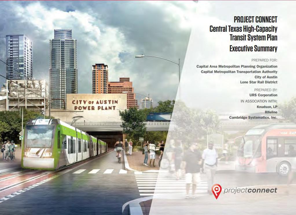PROJECT CONNECT IMPLEMENTATION MetroRail MetroRapid Express service on Mopac Express Lanes Other Plan elements Completed