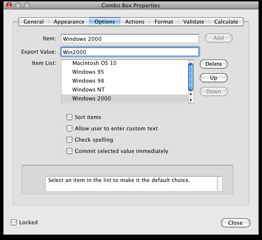 Lists In order to create an easy to use pop-up list, go to the Field Properties dialog box and choose Type Combo Box. Combo boxes allow only one item to be selected at a time.