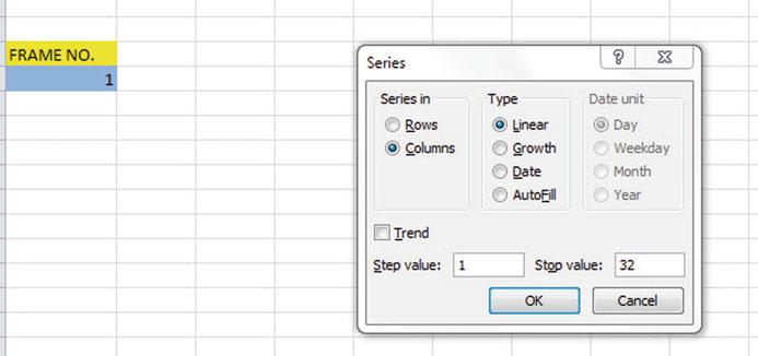 2.1 Dialog Box for Fill/Series Commands Columns Step value: 1 Stop value: 32 (see