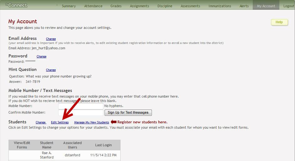 Register Your Email Address to the Student You must register your email address for each student.