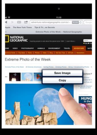 Save Images While browsing Safari you can save images you like. Tap and hold an image until a pop-up appears.