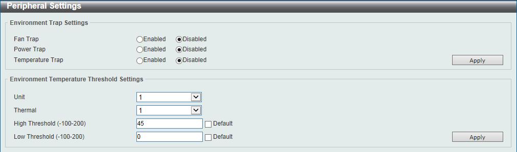 To view the following window, click System > Peripheral Settings, as shown below: Figure 3-3 Peripheral Settings Window The fields that can be configured in Environment Trap Settings are described