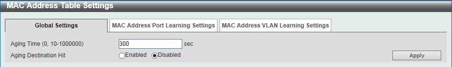 This must be a multicast MAC address. The format of the destination MAC address is 01-XX- XX-XX-XX-XX. Click the Delete All button to remove all the entries.