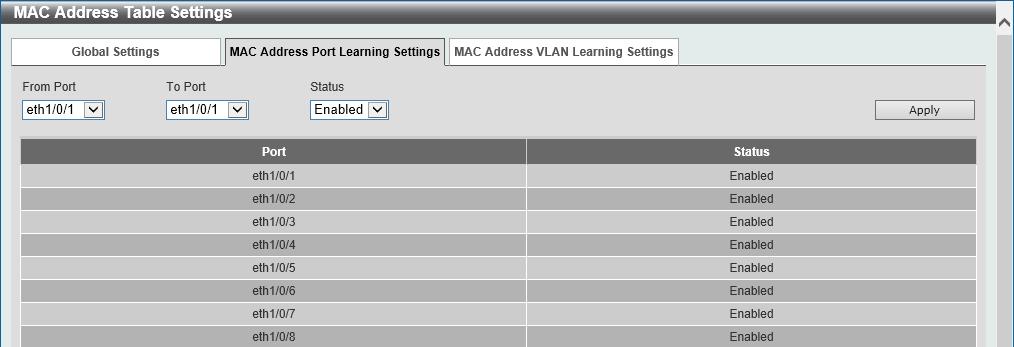 After selecting the MAC Address Port Learning Settings tab option, at the top of the page, the following page will be available.