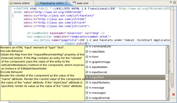 code assist for JSF components available on a page. Figure 2.7.