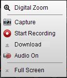 Synchronous playback / / Audio on / off / Adjust volume Clip / Play / Pause the video Screen split Digital zoom Stop playback Full-screen playback Single frame Download record files Notes: 1.