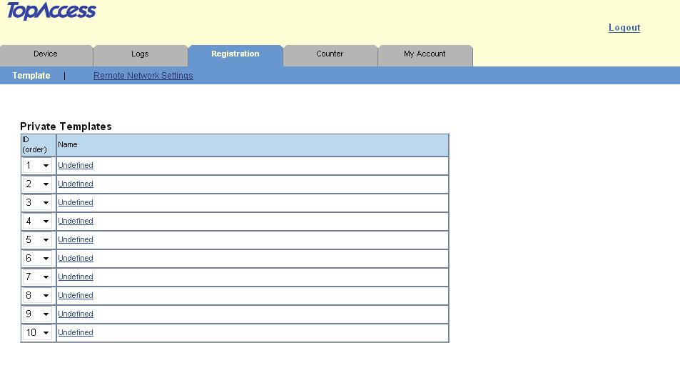 4 [Registration] Tab Page Registering or editing private templates To define the private template, specify the private template name that will be displayed on the control panel and the agent settings.