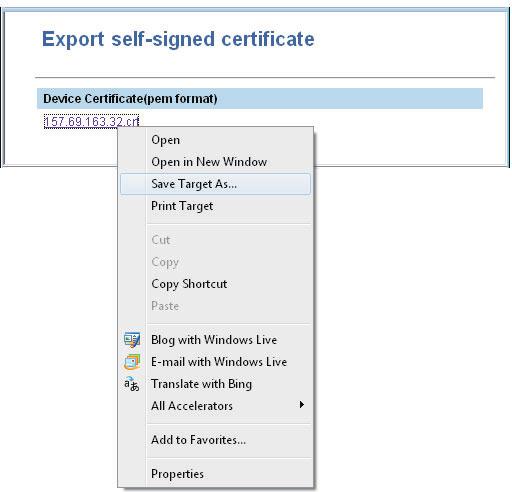 7 [Administration] Tab Page 8 Right-click the [File Name] link of the certificate to be exported, and select [Save Target As]. 9 The [Save As] dialog box appears.