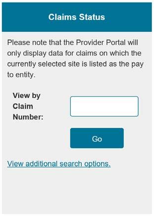 Claims Status There are multiple Claims Status Options you can choose from. 1.