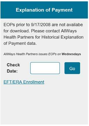 Explanation of Payments (EOPs) 1. From the home page, click within the Check Date field. 2. A calendar window will pop-up. Choose the appropriate EOP date.