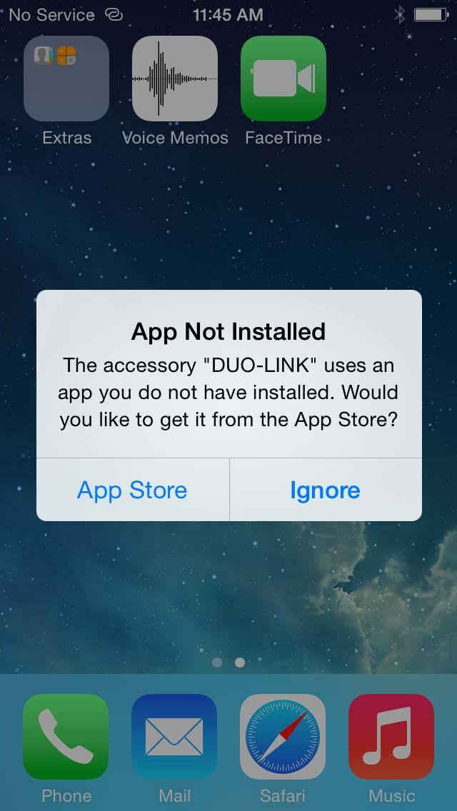 Method 1: Automatic Installation Connect the DUO-LINK to the ios device, App Not Installed dialog box will pop up.