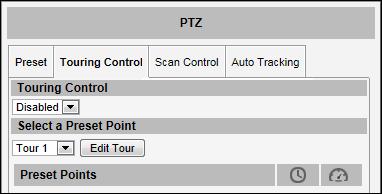 How to Set and Enable Tours Once a preset point is created, the Touring Control page tab appears. Click the Touring Control page tab to configure the Preset Tour.