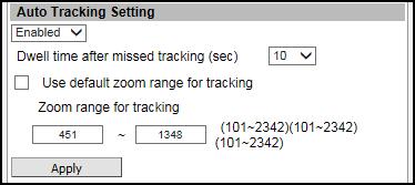 How to Set Tracking Zoom Range Auto Tracking follows moving objects, as well as zooms in to show a more detailed view.