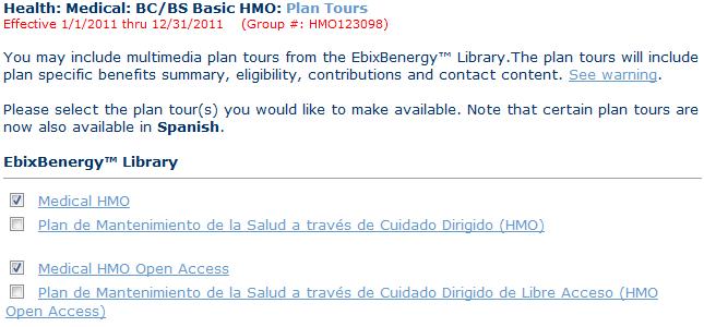 A See warning link explains that the Plan Tour displays information that has been entered in the Benefits Summary, Eligibility and Contributions
