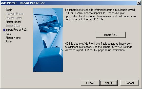 HDI Driver Installation The Add Plotter - Import Pcp or Pc2 screen opens.
