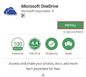Tap Install and wait for OneDrive to download. 5.