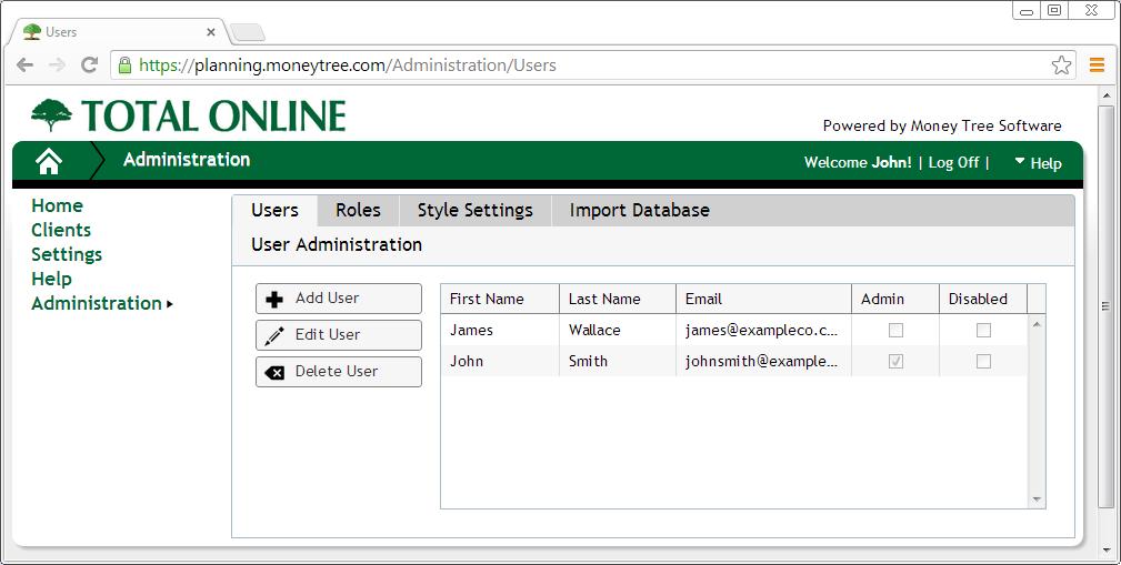 Step 2 Define Users, Roles & Style Settings The first tab under Administration is Users Users can be added up to the maximum number of licenses available Only users set as