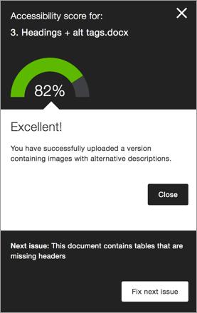 After you make your file more accessible, the accessibility score updates next to the file.