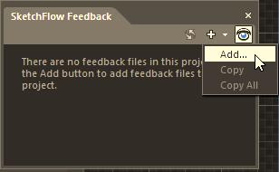 Once you have done so, the SketchFlow Feedback panel becomes active within the IDE.