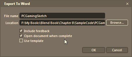 configure a few additional options (most importantly, including stakeholder feedback). Figure 8 19.